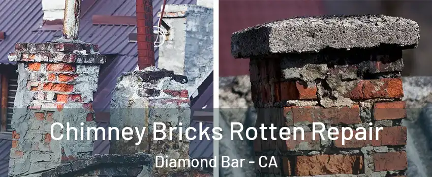  Chimney Bricks Rotten Repair Diamond Bar - CA