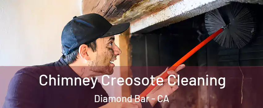  Chimney Creosote Cleaning Diamond Bar - CA
