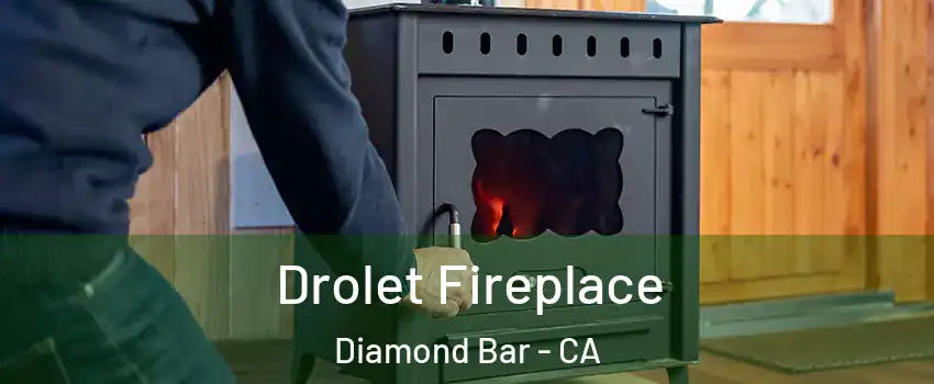  Drolet Fireplace Diamond Bar - CA