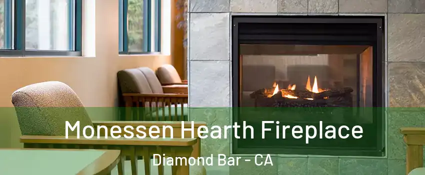  Monessen Hearth Fireplace Diamond Bar - CA