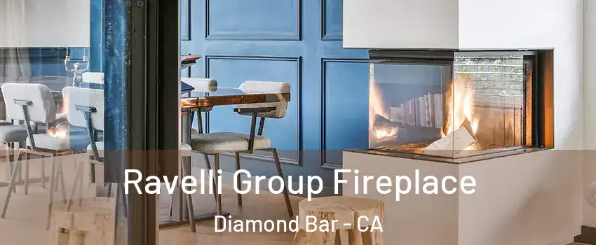  Ravelli Group Fireplace Diamond Bar - CA
