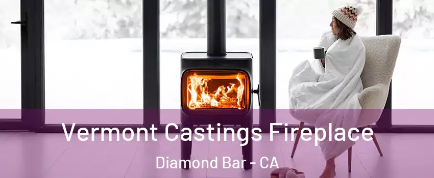  Vermont Castings Fireplace Diamond Bar - CA