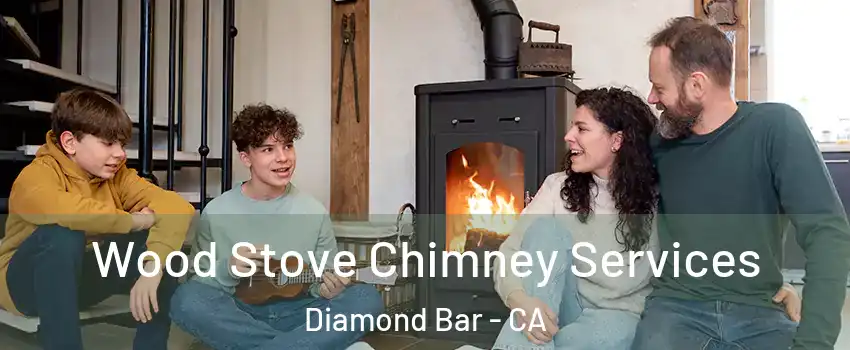  Wood Stove Chimney Services Diamond Bar - CA